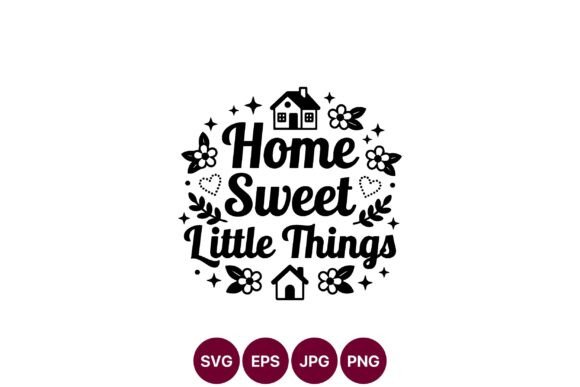 Home Sweet Little Things Black White