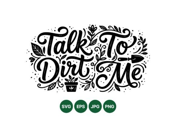 Talk to Dirt Gardening Graphics